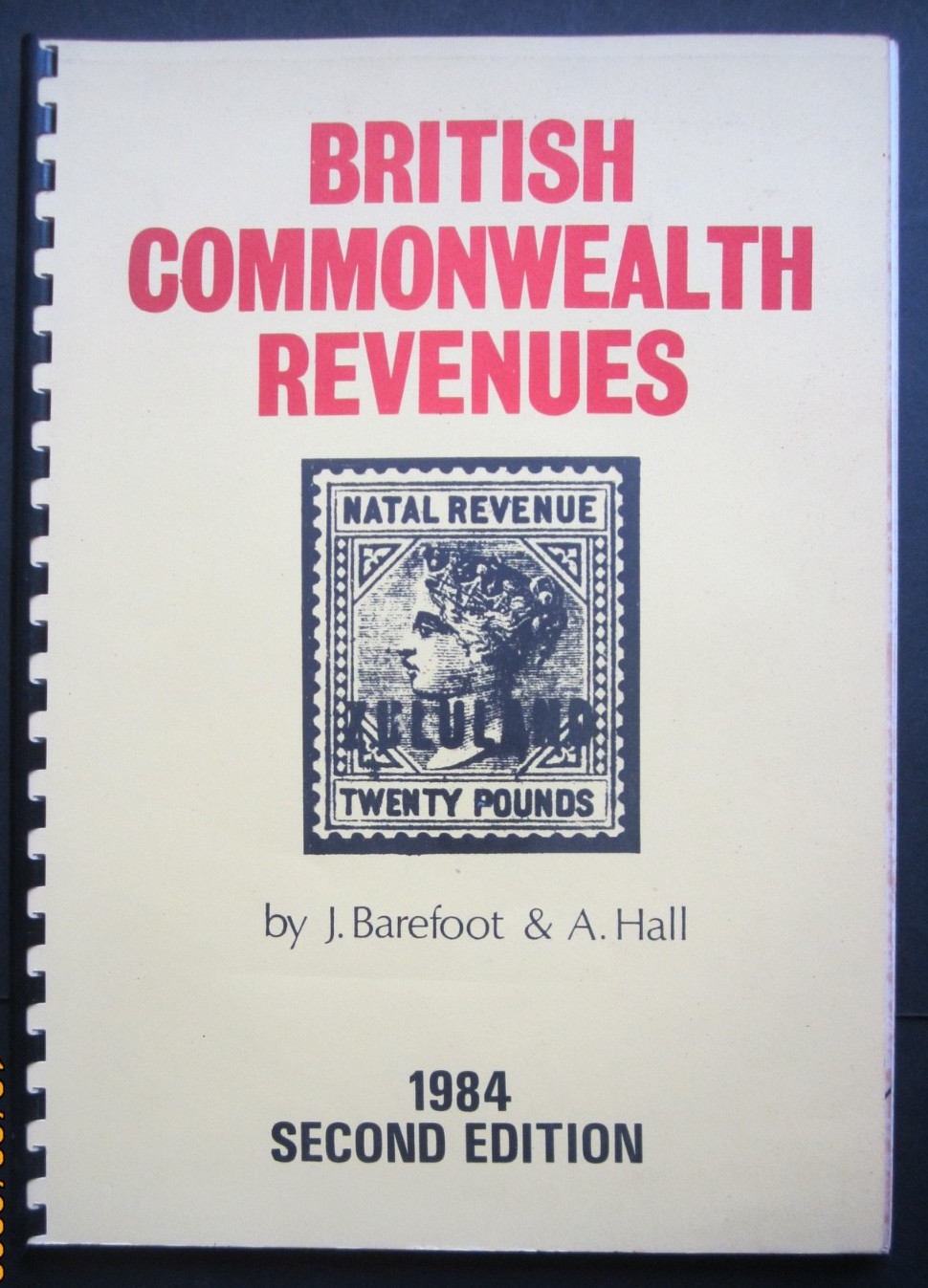 J. Barefoot Ltd - British Commonwealth Revenues, Stamp Catalogue 1984.