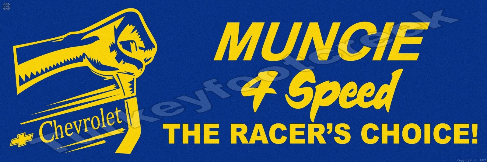 Muncie 4 Speed The Racer's Choice! Metal Sign 2 Sizes to Choose From