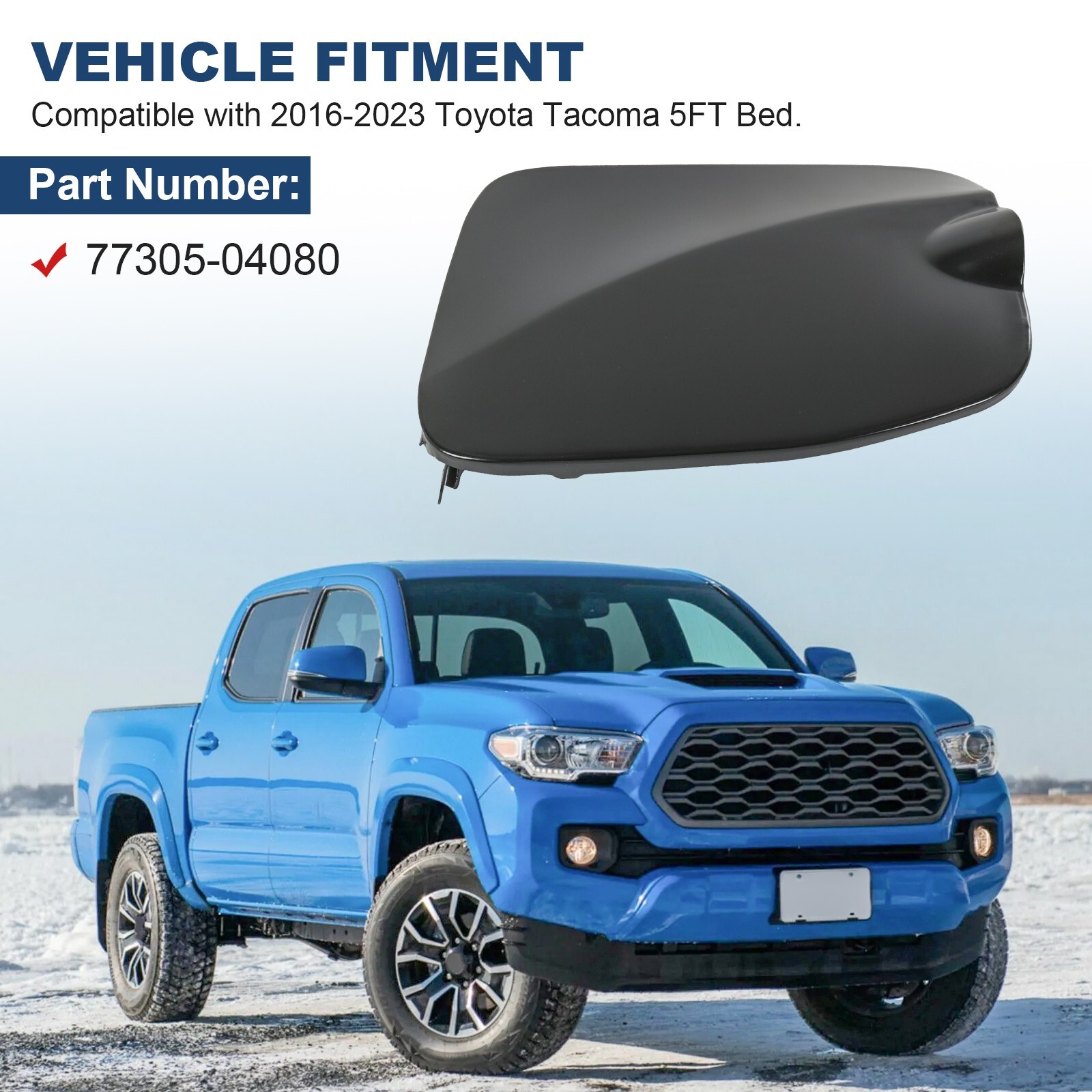 FUEL GAS DOOR LID For TOYOTA TACOMA 2016-2023 77305-04080 5FT BED