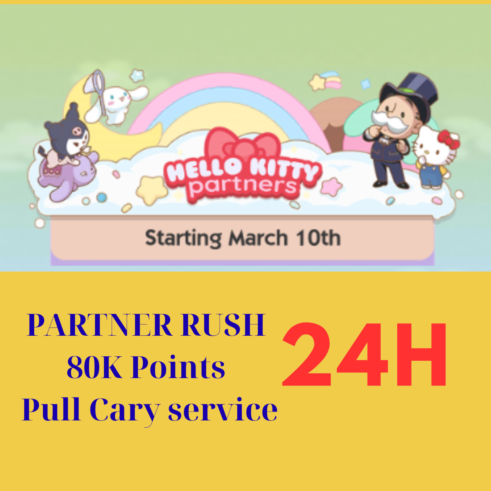 Monopoly_Go Hello Kitty Partners⭐️ Full Carry 80k Point ⭐️ 1 Slot