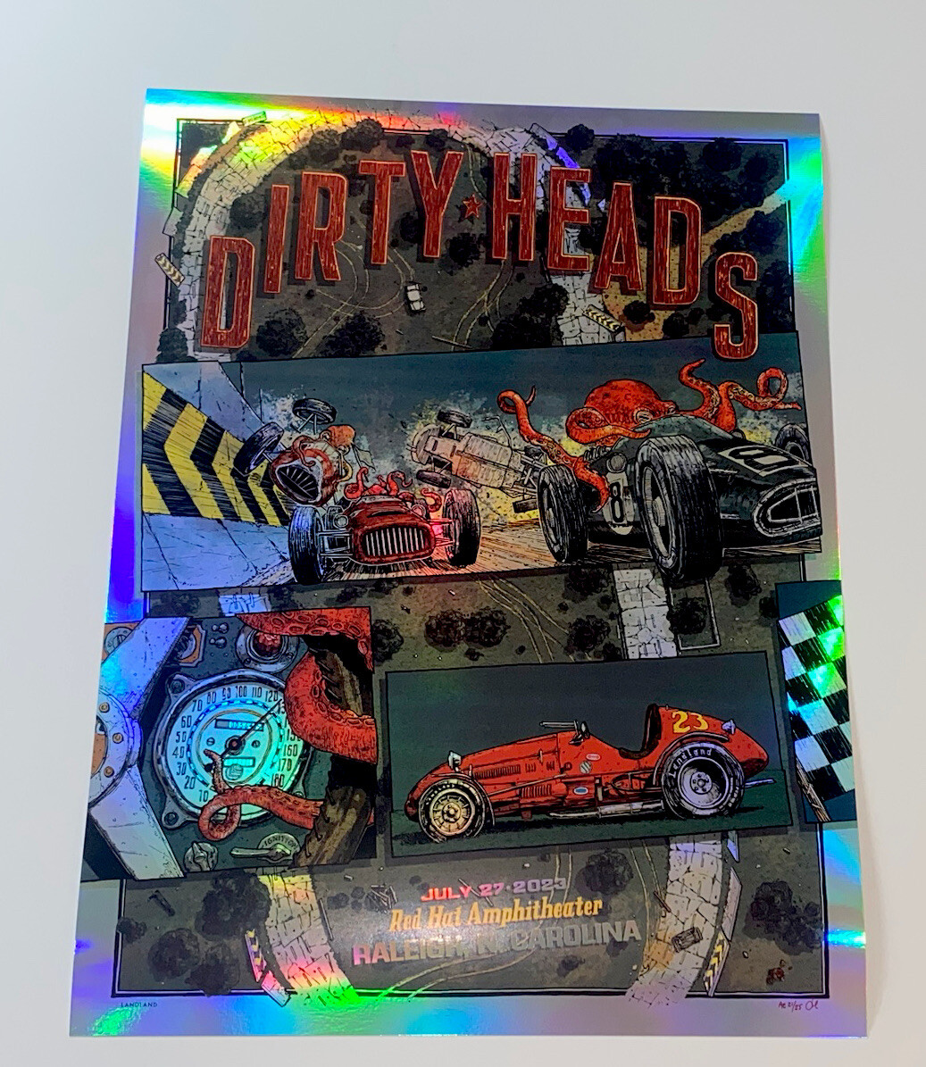 Dirty Heads Poster Raleigh NC Red Hat Amp 2023 S/N Silkscreen Official *FOIL* #d