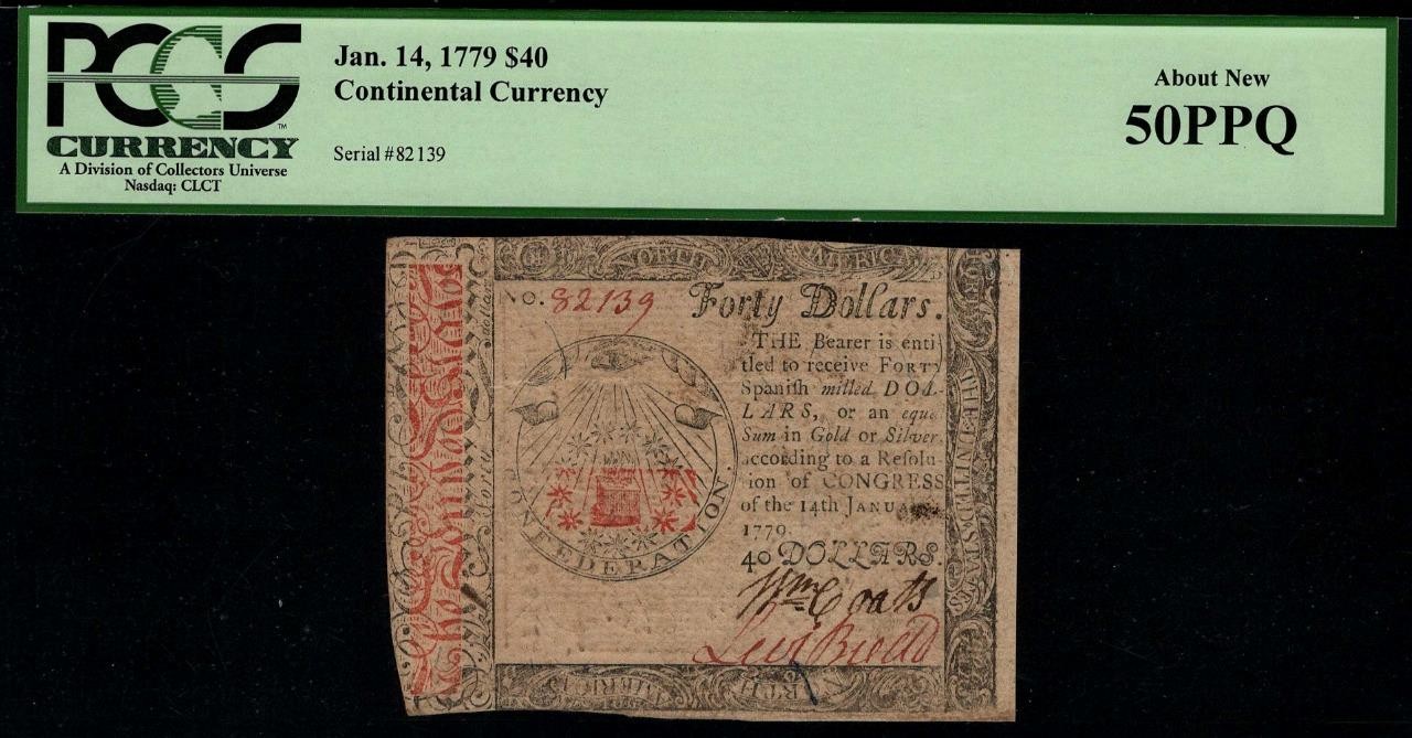 CC-95 All Seeing Eye PCGS AU50 PPQ $40 1779 Continental Colonial Currency