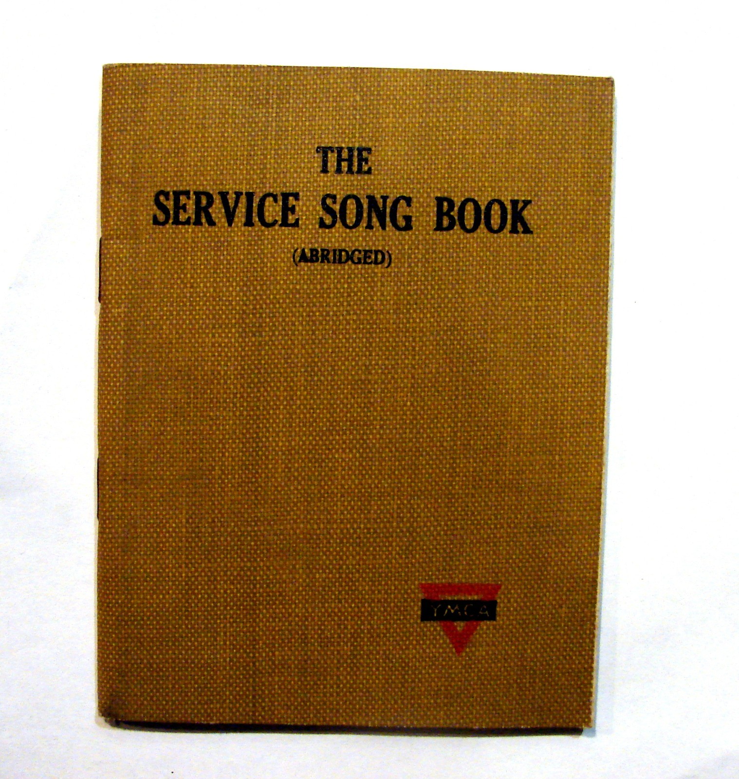WW1 1918 THE SERVICE SONG BOOK ABRIDGED YMCA MILITARY