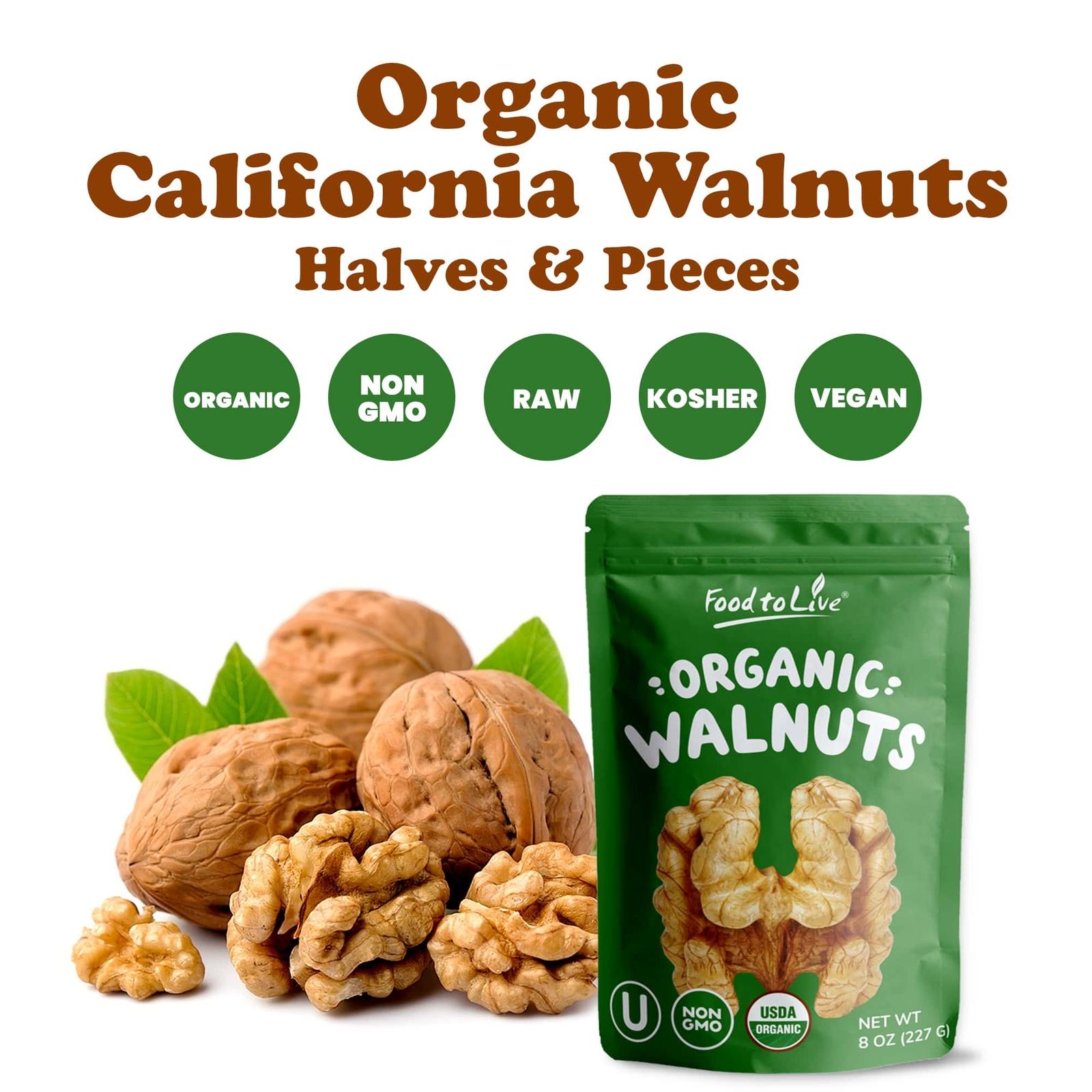 California Walnuts - Kosher, Raw, Vegan - by Food To Live