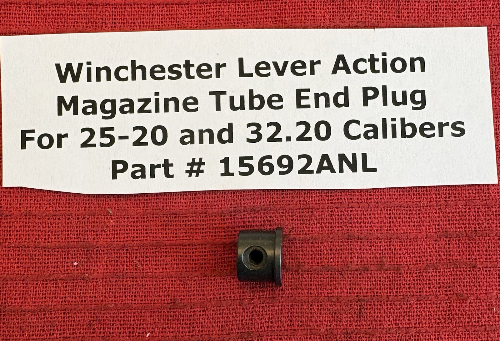 Winchester 1873, 92, 94 Magazine Tube End Plug NO Lip 25 & 32 Caliber 15692ANL