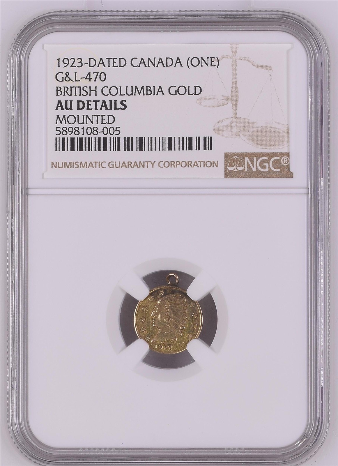 1923-DATED CANADA G&L-470 BRITISH COLUMBIA GOLD (ONE) POP 1 R8