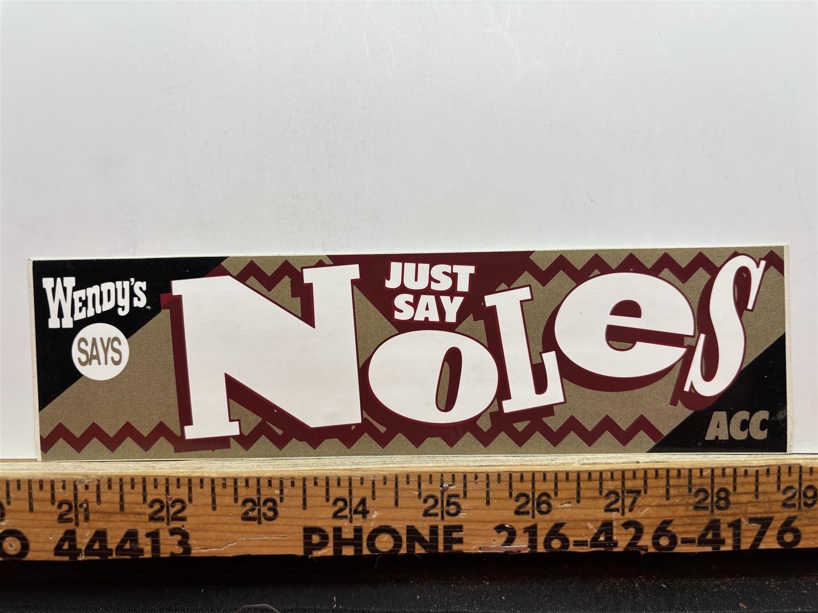 1992 Tallahassee Florida State Just Say Noles Wendy's ACC Bumper Sticker Vintage