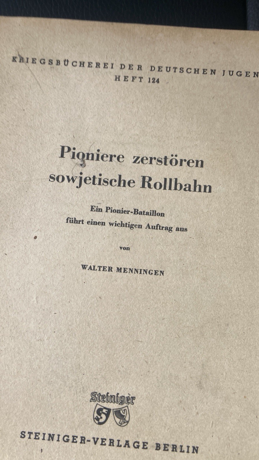 WW2 “ Kriegsbucherei Der Deutschmark Jugend” #124