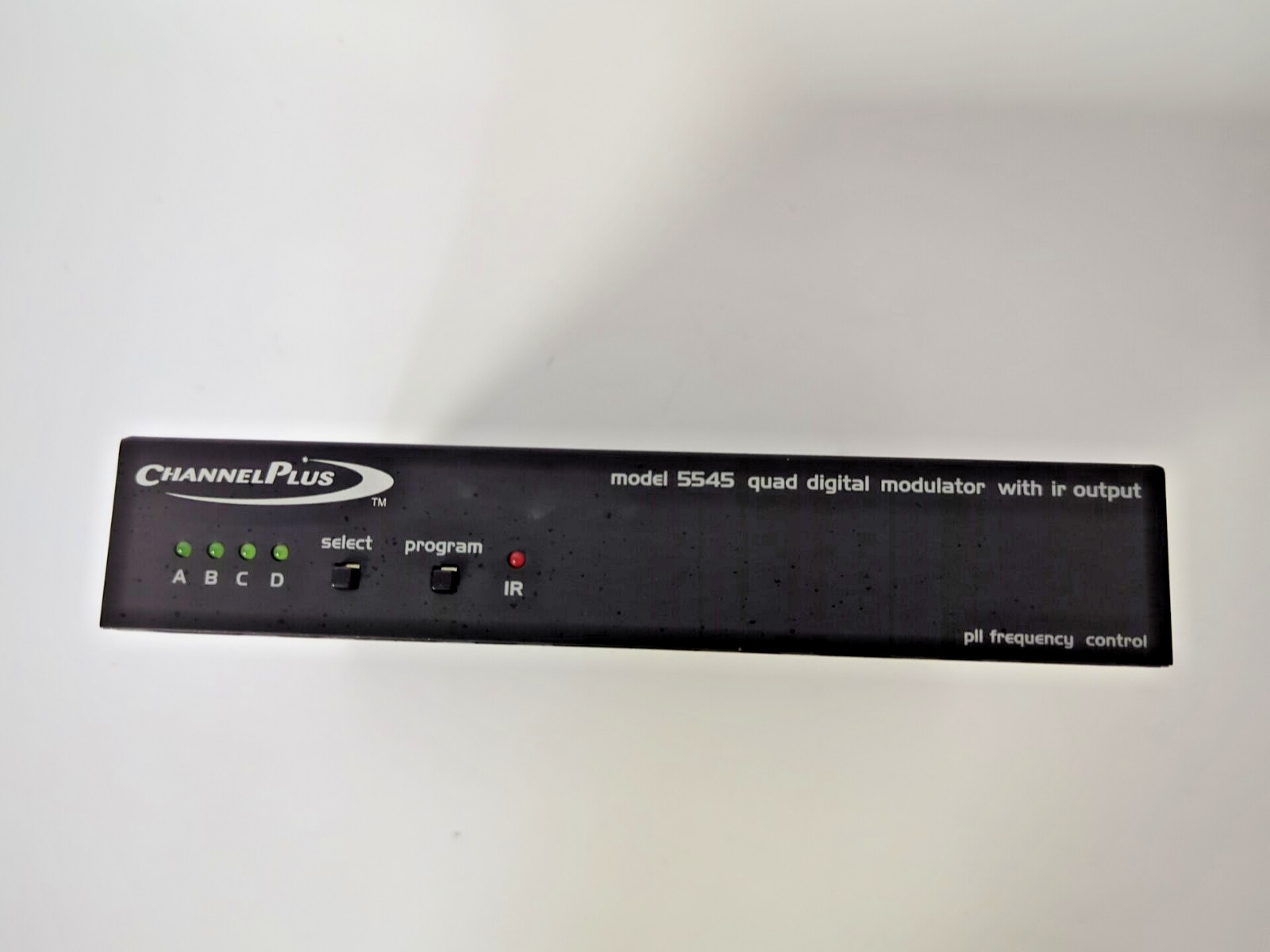 CHANNEL PLUS MODEL 5545 QUAD DIGITAL MODULATOR WITH IR OUTPUT