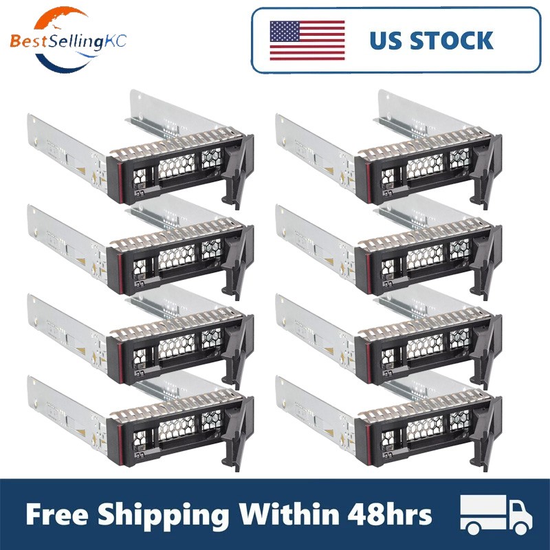 8X 2.5" SAS SATA HDD Drive Tray Caddy for Lenovo ThinkSystem SR650 SR550 SR630