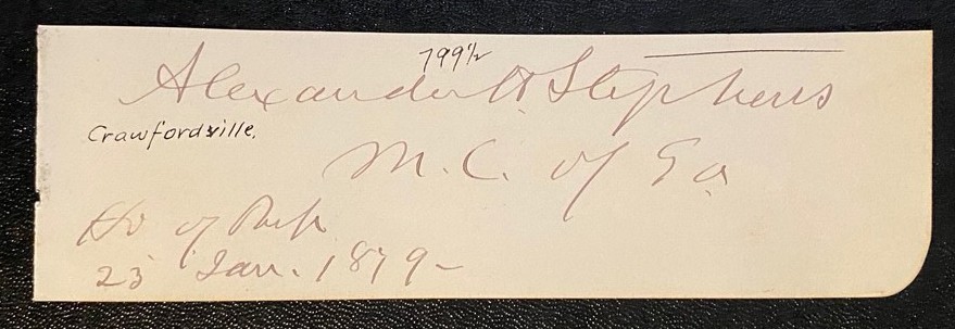 Confederate Vice President Alexander H. Stephens & Col. Mills Signatures