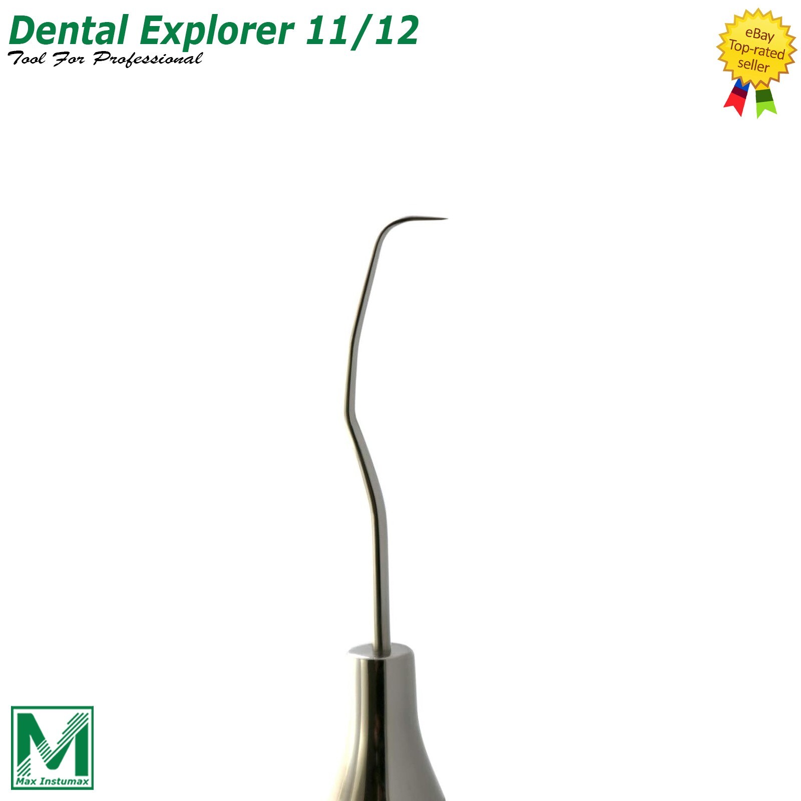 Dental Explorer 11/12 Probe Sickle Endo Diagnostic Surgical Denture Instruments