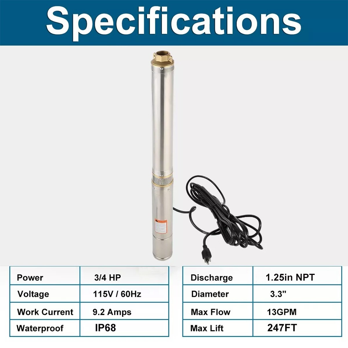 3/4 HP 3" Deep Well Submersible Pump, 115V, 13 GPM, 247 ft MAX,60Hz, 1.25 in NPT