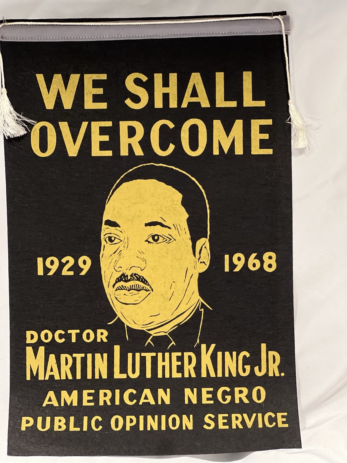 VINTAGE Early 1960s Martin King Luther Civil Rights Large Memorial Felt Banner!!