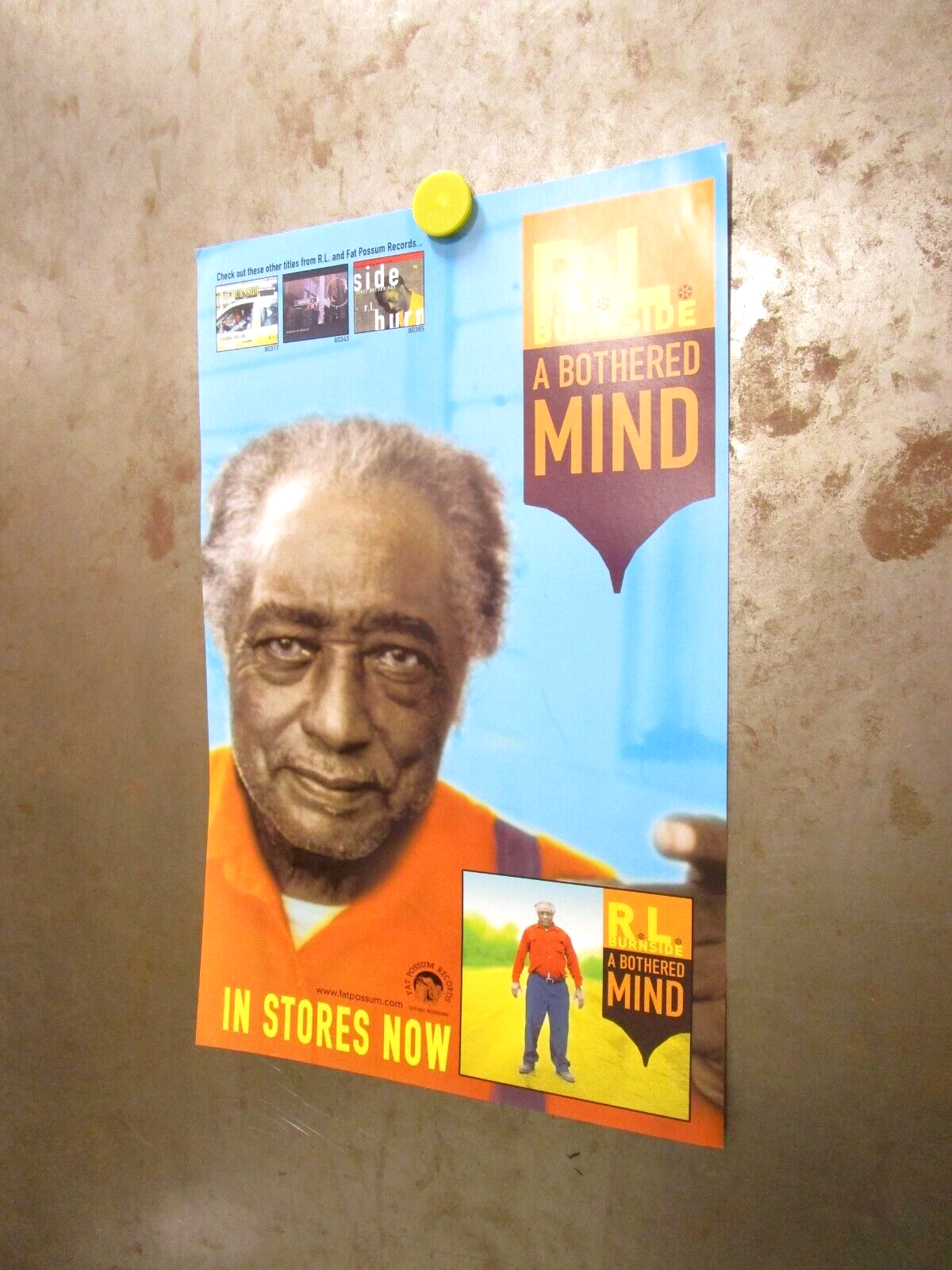 R.L. BURNSIDE A Bothered Mind Promo Poster New! Unused! Fat Possum Records 2004