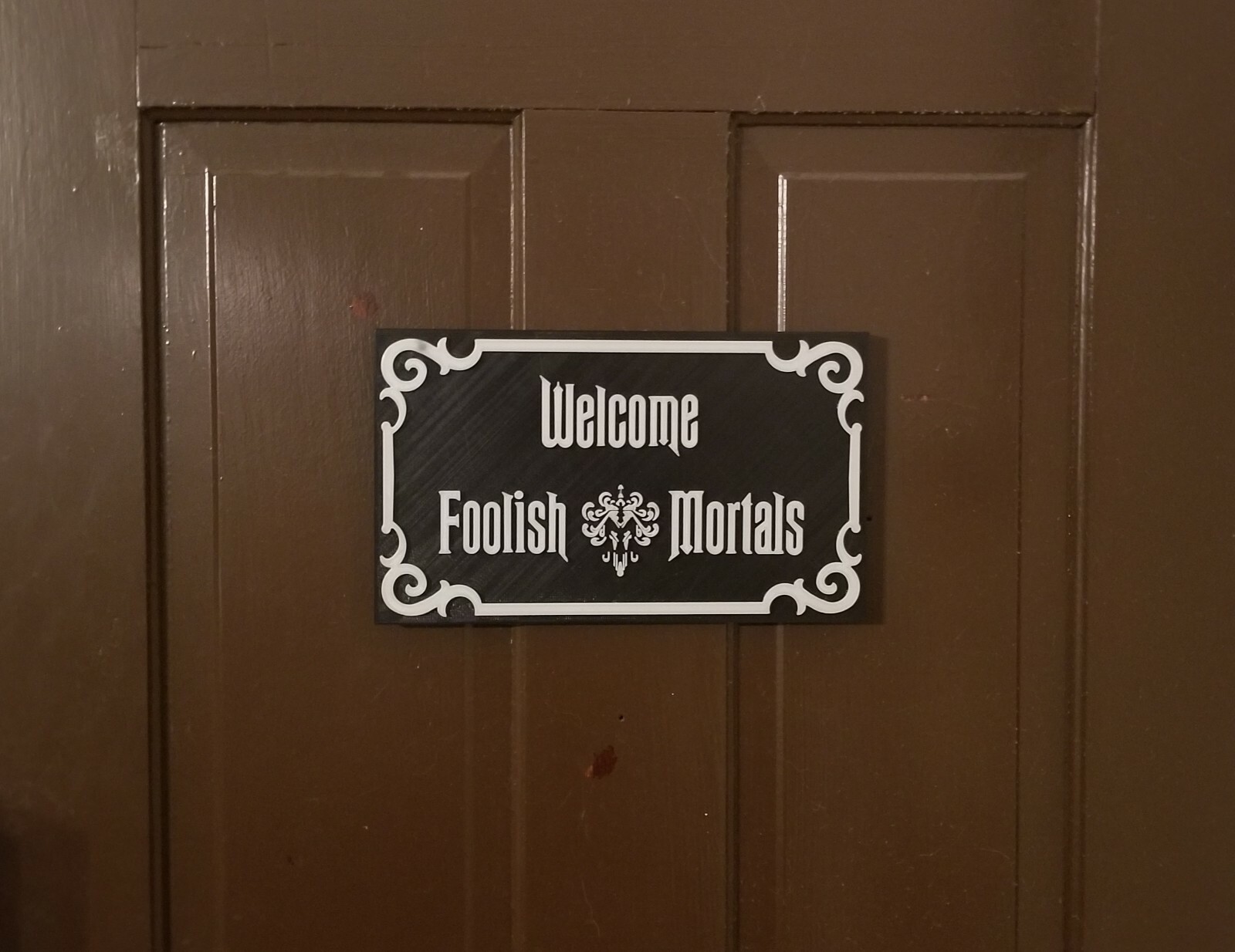 9" Glow in the Dark Haunted Mansion Inspired Welcome Foolish Mortals Prop Sign