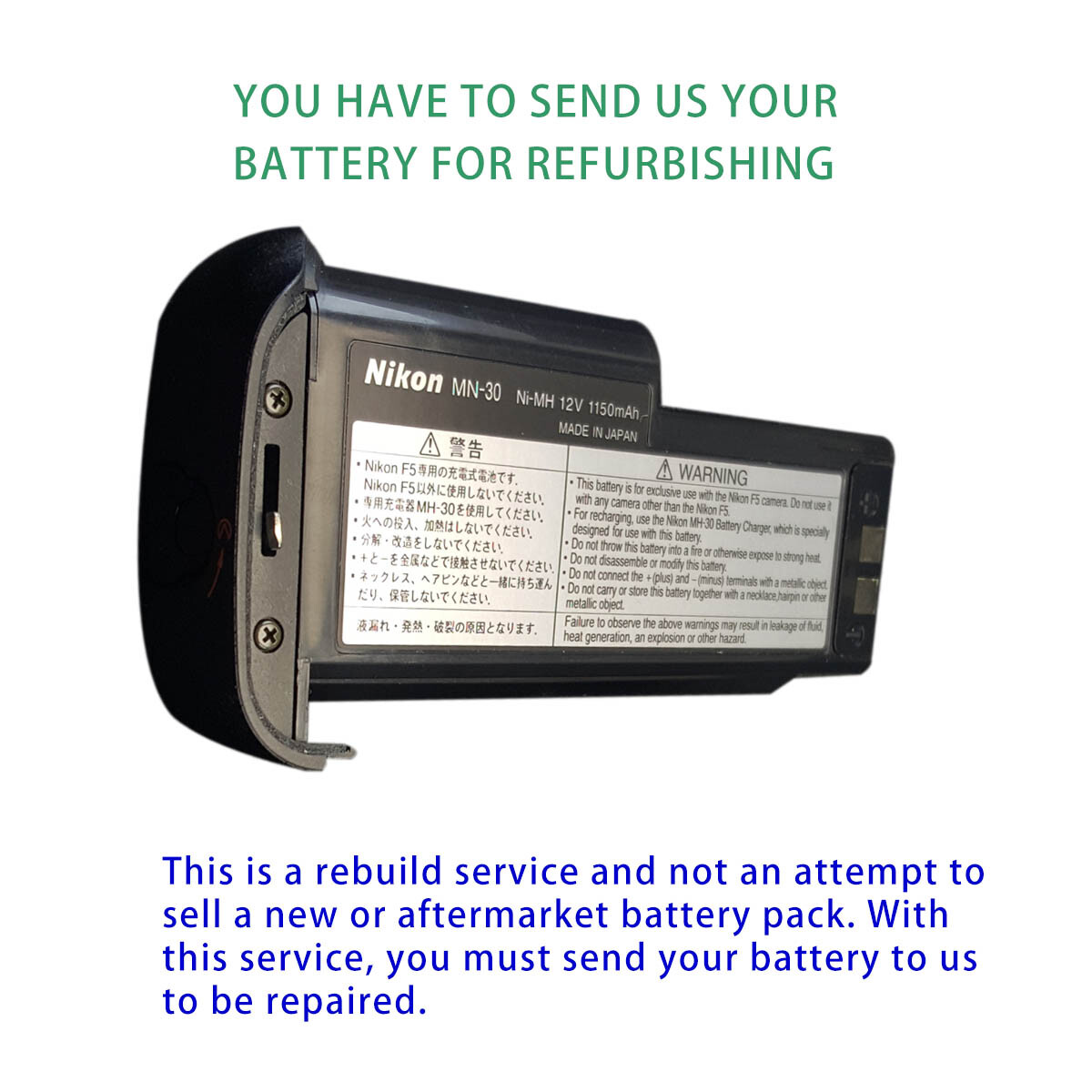 Rebuild service for Nikon F5 MN30 MN-30 battery Rebu