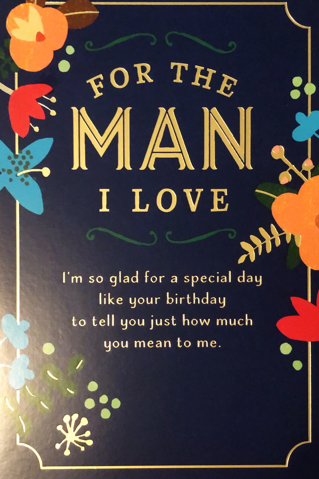 Happy Birthday For The Man I Love Husband Boyfriend Hallmark 5x7” Greeting Card