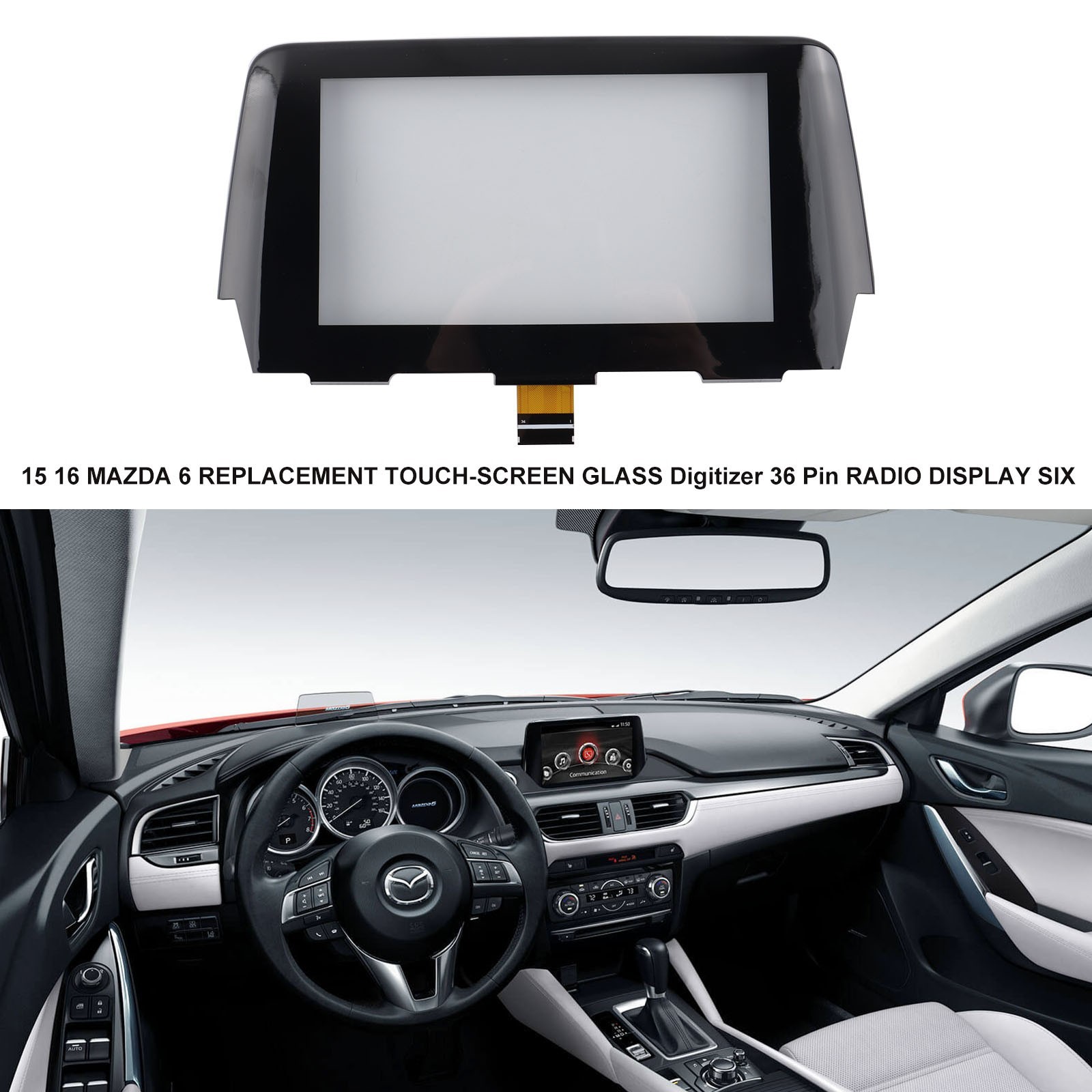 Replacement Touch Screen for 2016–2019 Mazda 6 Digitizer Radio Screen GRT761 1J0