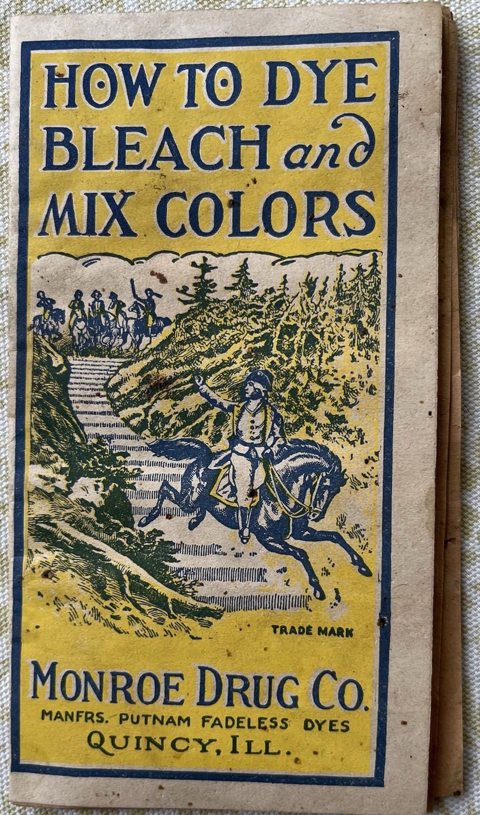 1900s How to Dye Bleach Mix Colors Monroe Drug Instructional Booklet Quincy Ill