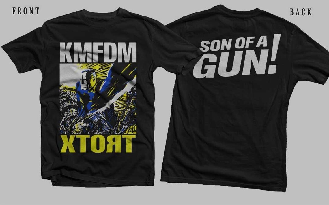 KMFDM Xtort Son Of A Gun T-shirt Two Sides ST32957