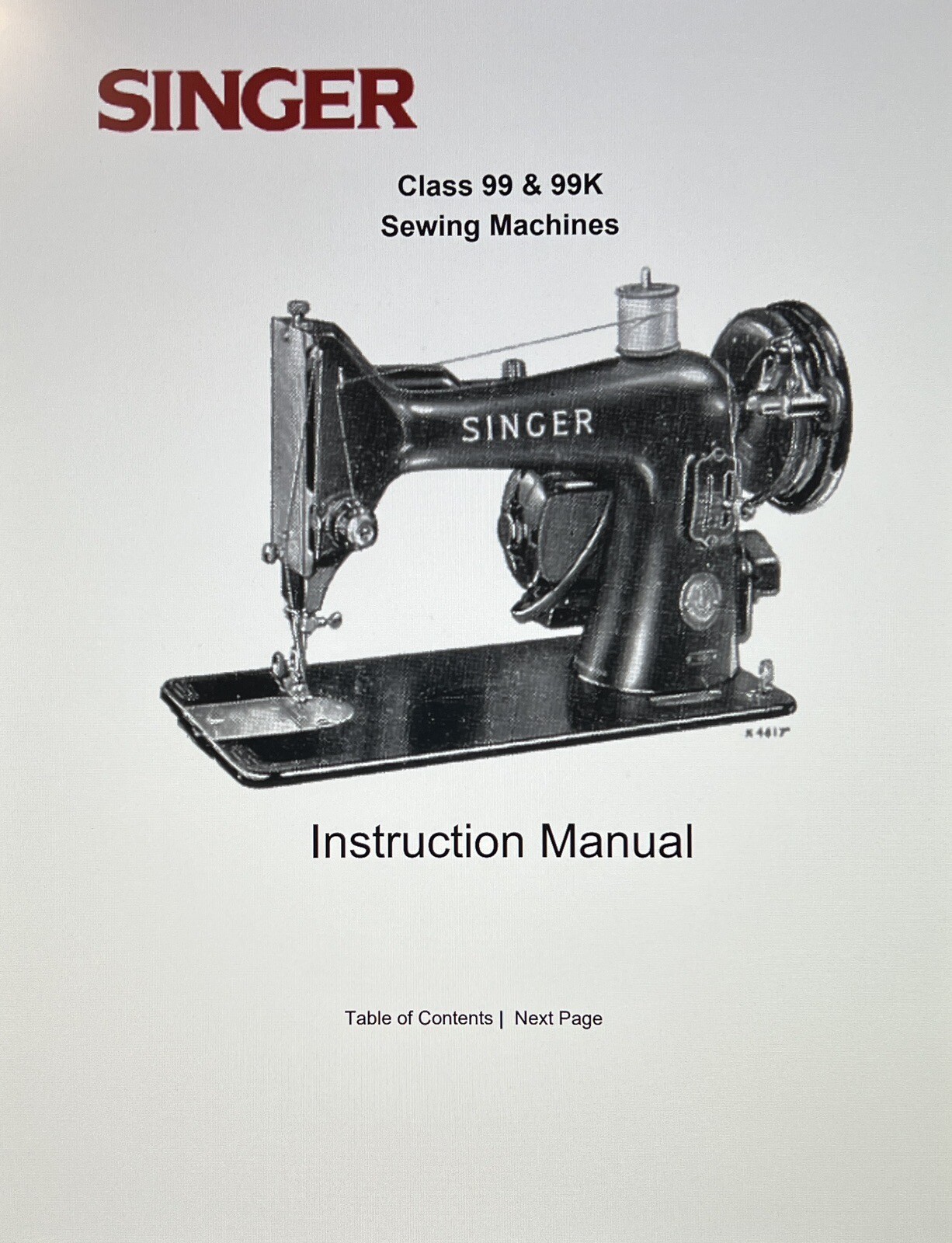 Singer 99 & 99K Sewing Machine Instructions User Manual Guide Bound