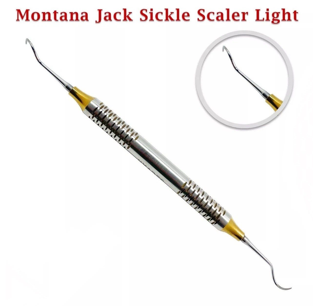 Periodontal Montana Jack Sickle Scaler Light Double Ended Dental Instruments