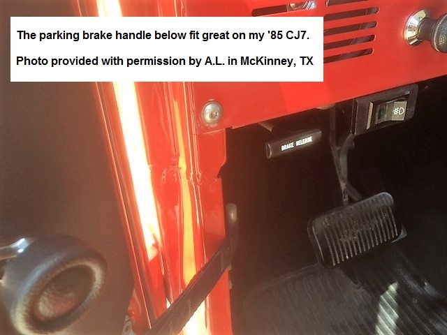 Park Brake Release Handle Fits Jeep CJ5 CJ7 CJ8 Wrangler YJ Dodge D100 W100 W250