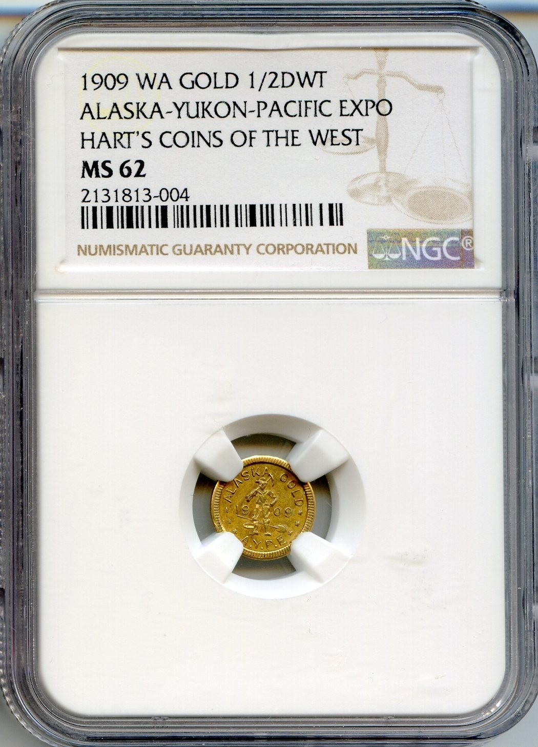 1909 WA 1/2DWT, California Gold AYPE, Hart's Coins of the West / NGC MS62 R7
