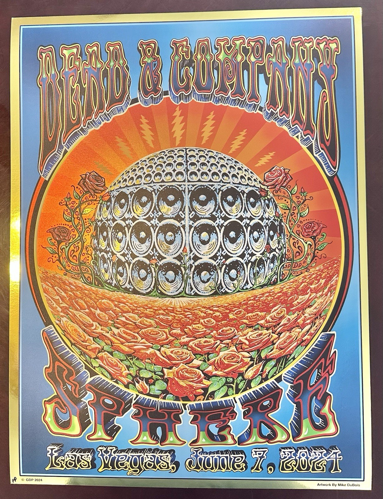 Dead & Company Poster GOLD FOIL 7/6/2024 Las Vegas Sphere Printer’s Proof Dubois