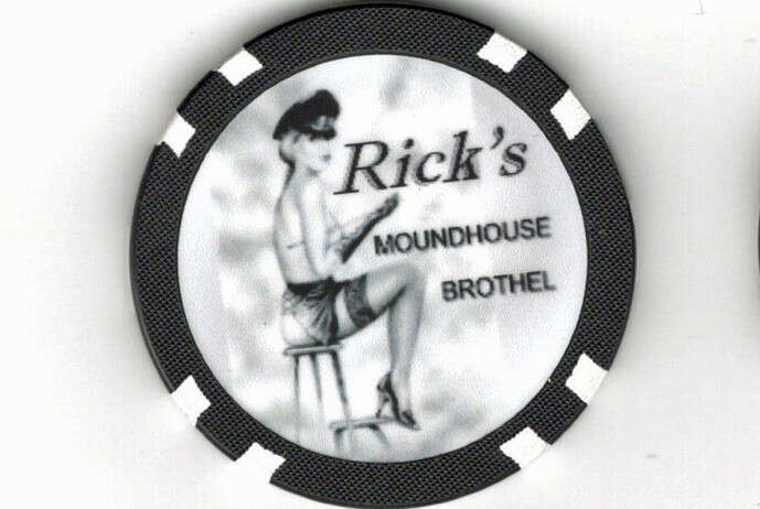 RICK'S MOUND HOUSE Nevada Legal Brothel Chip Cat House Whore House