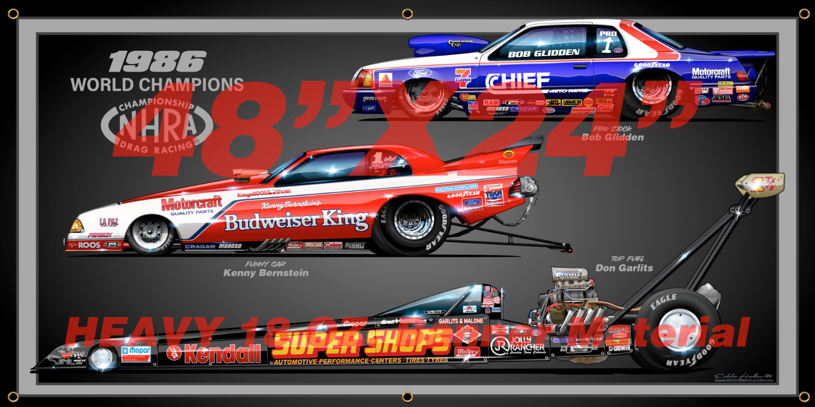NHRA 1986 Championship Shop Banner 48"X24" 18oz w grommets (043)
