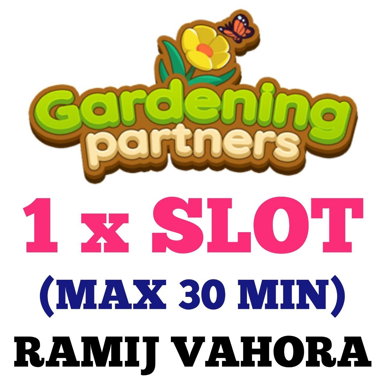 ALL TYPE OF SLOTS - GARDENING PARTNERS (100% GARANTEED COMPLETE) PARTNER EVENT