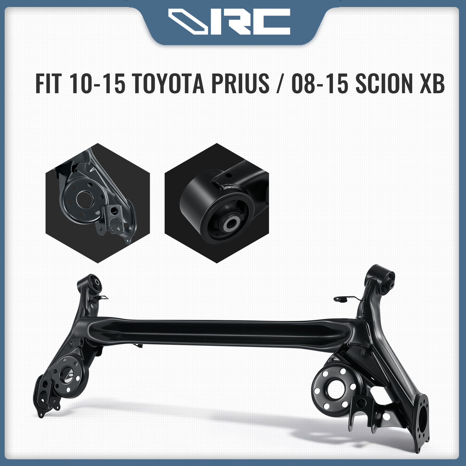 VRC Rear Axle Crossmember Subframe 2010-2015 Toyota Prius 2008-2015 Scion XB
