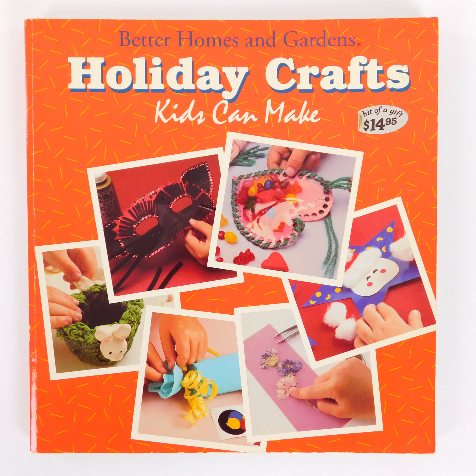 Craft Book Holiday Crafts Kids Can Make   Better Homes and Gardens Many Holidays