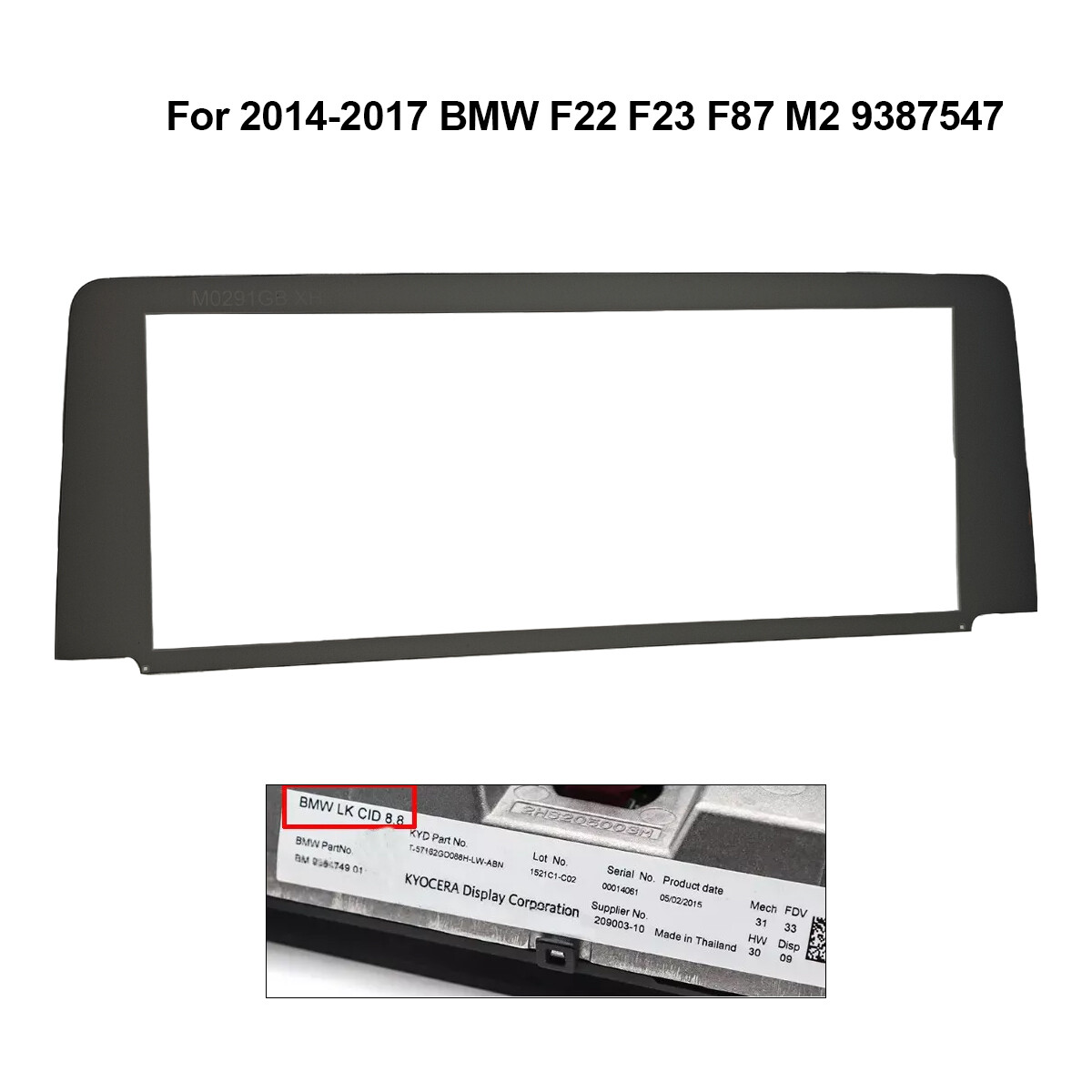 8.8" Radio Display Glass Cover BMW LK CID for 2014-17 BMW F22 F23 F87 M2 9387547