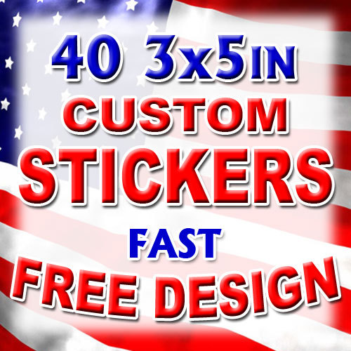 40 3x5 Custom Printed Full Color Outdoor Vinyl Car Bumper Sticker Decal Die Cut