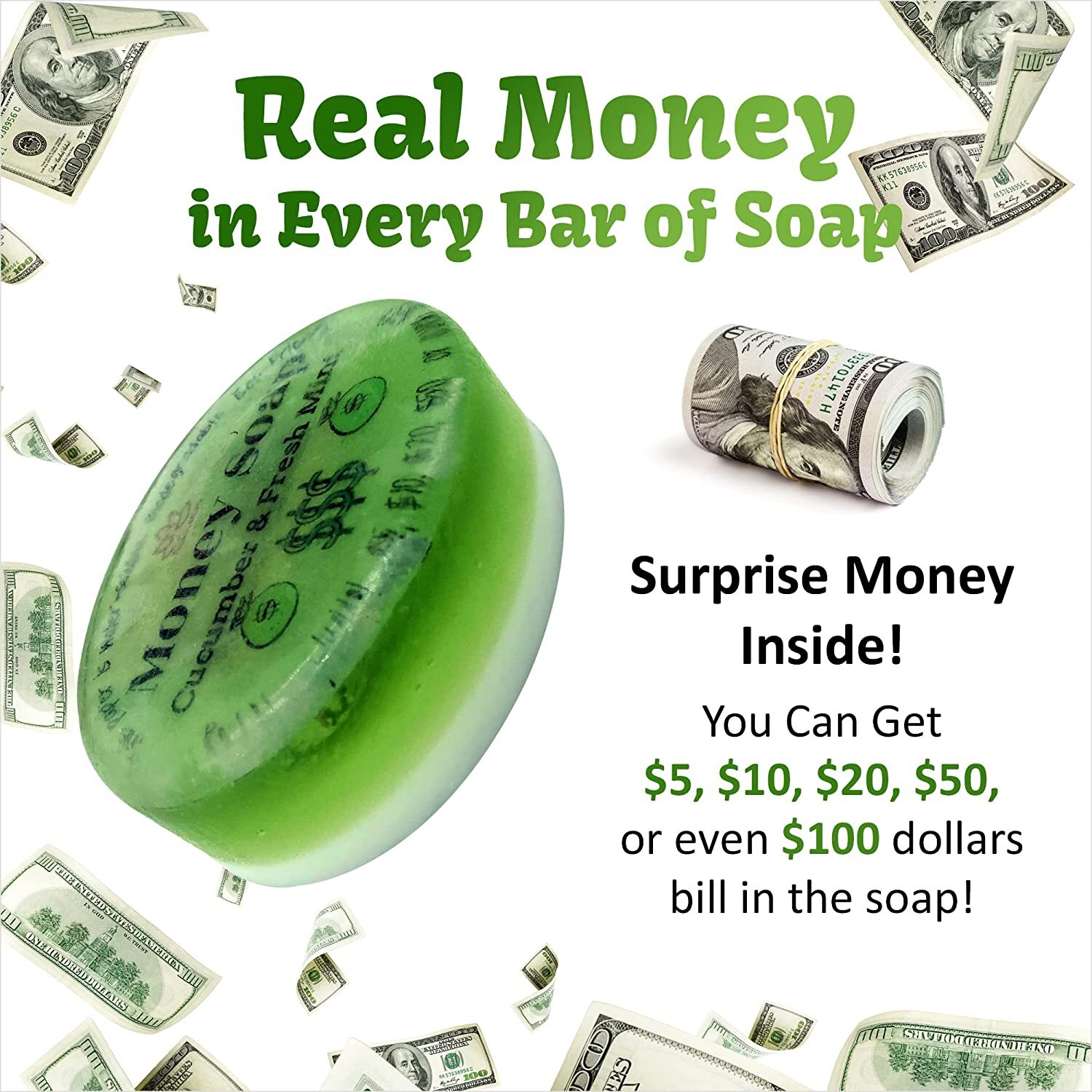 1 Money Soap Bar with Real Cash Inside Up to $100 Bill Inside in Each Bar