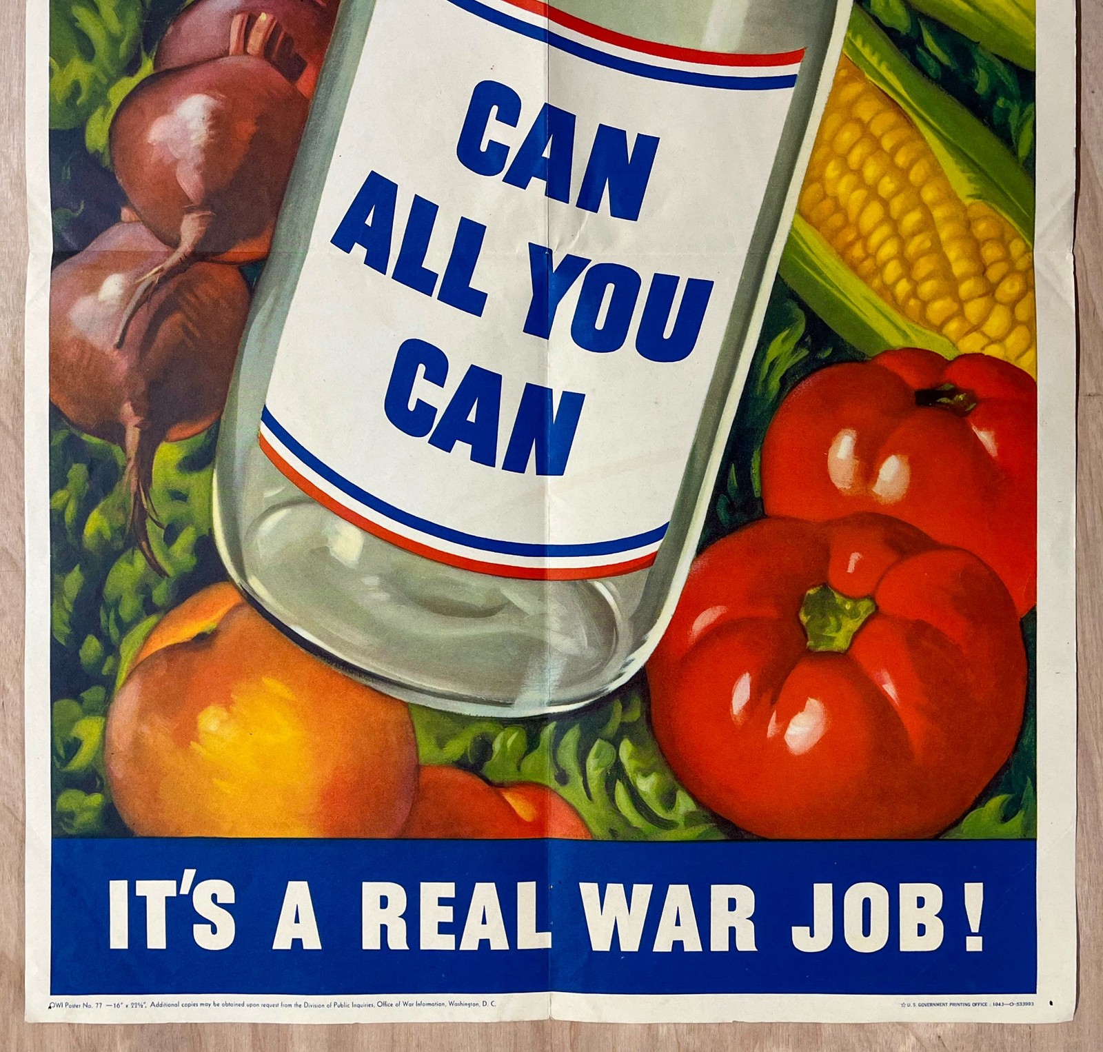 1943 Can All You Can It's A Real War Job Poster OWI No 77 Victory Garden WWII