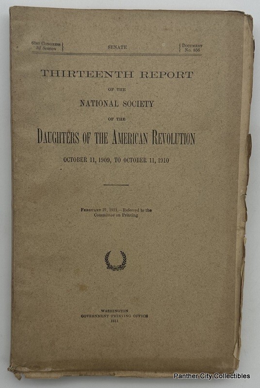 1910 Report National Society Daughters of the American Revolution DAR Americana
