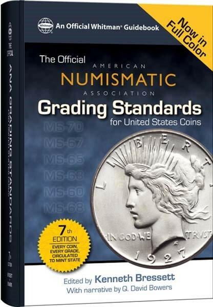 The Official ANA Coin Grading Standards for United States Coins New 2019 Edition