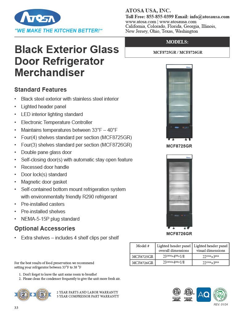 Atosa MCF8726GR, 1 GLASS Door REFRIGERATOR WITH 5 YEARS PARTS & LABOR!!!