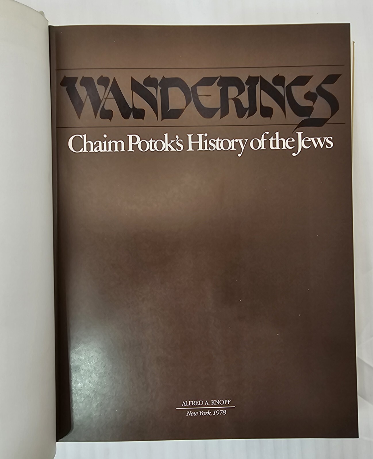 Wanderings Chaim Potok's History of the Jews 1978 Alfred Knopf First Edition HBD