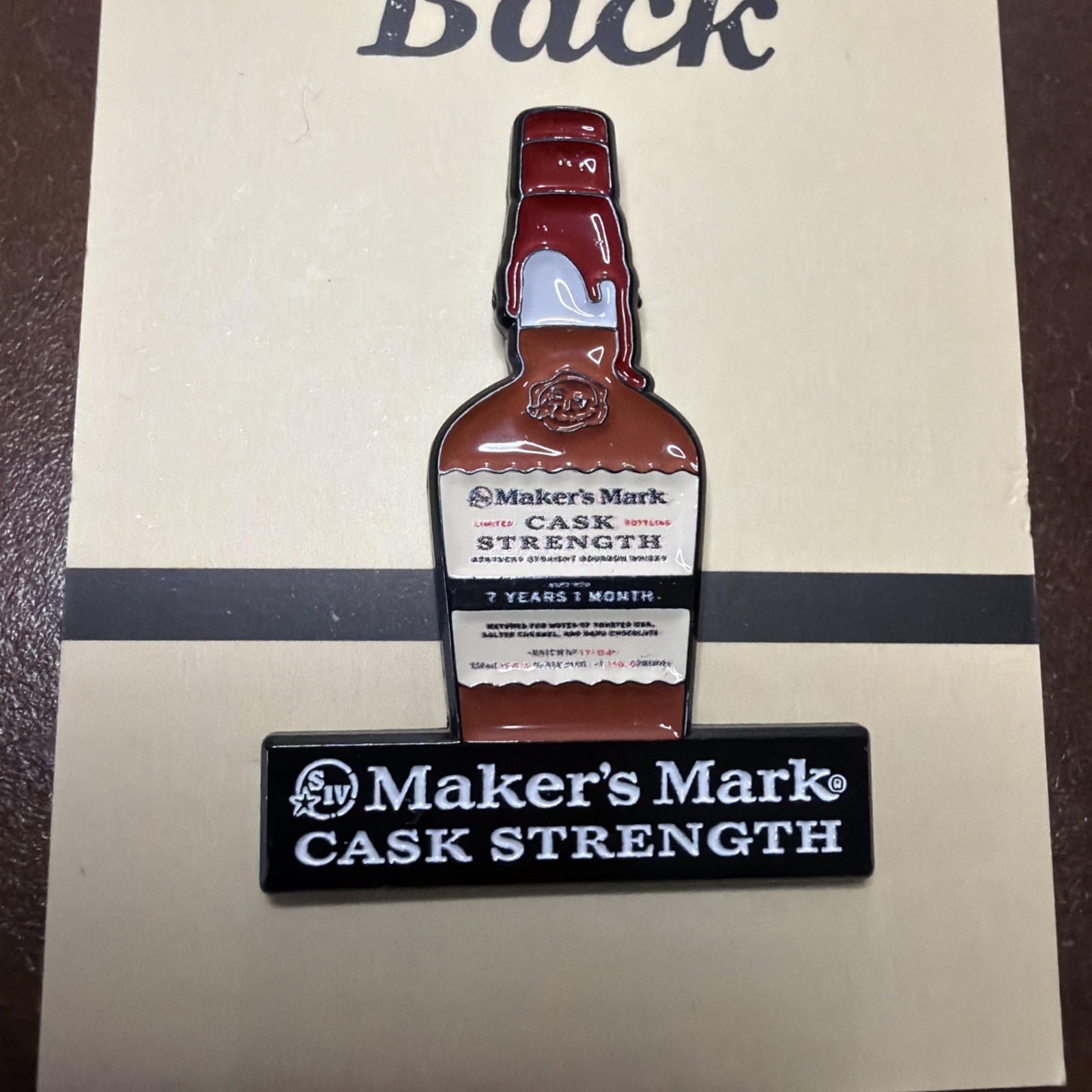 RARE Makers Mark Bourbon Whiskey Enamel Lapel Pin Cask Strength ￼￼