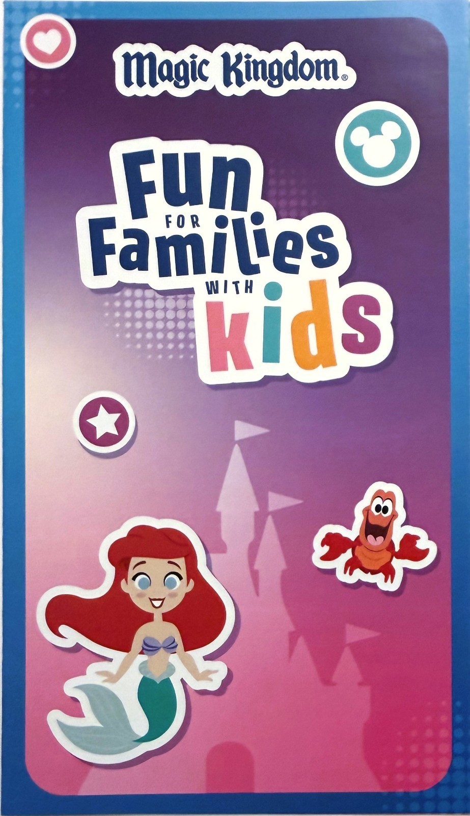 Walt Disney World Theme Park Maps 4 Guide Maps + 4 Fun For Families w Kids 2025