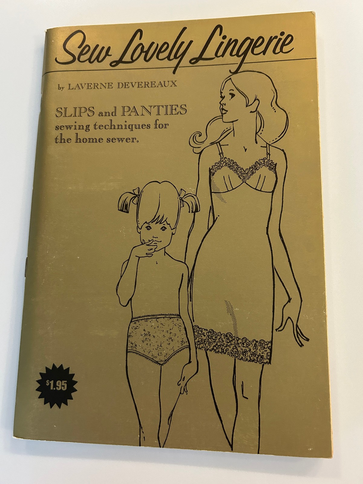 Vintage 1971 Sew Lovely Lingerie Sewing Techniques Books by Laverne Devereaux