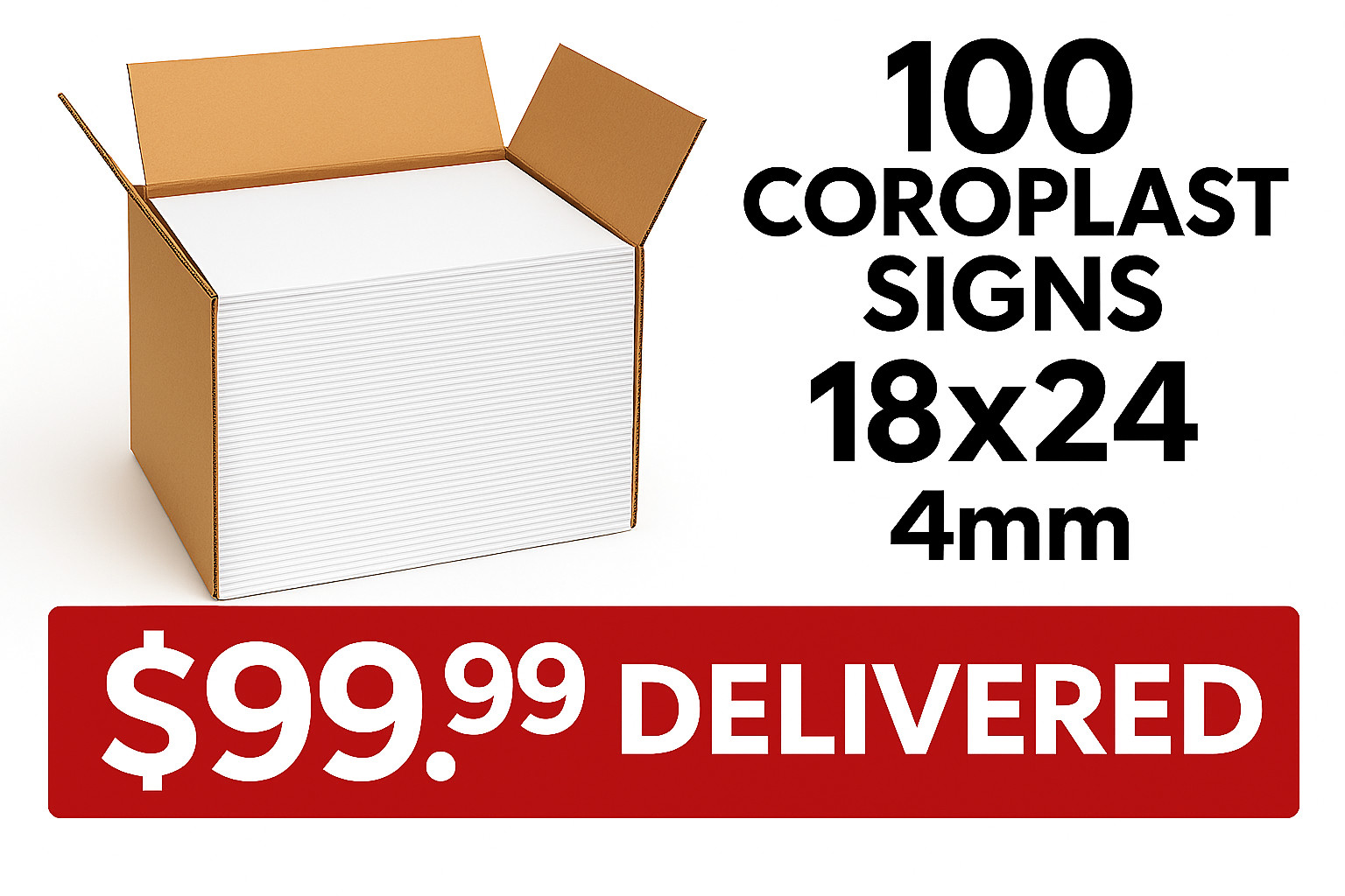 🔥 100 Blank 18x24 Coroplast Signs – 4mm Thick – FAST FREE DELIVERY! 🔥