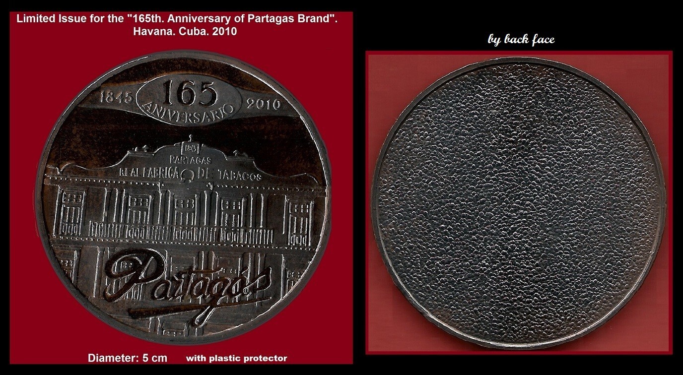 Medal for 165 years old of Cuban Cigar BRAND "PARTAGAS". Exonumia Havana Collect