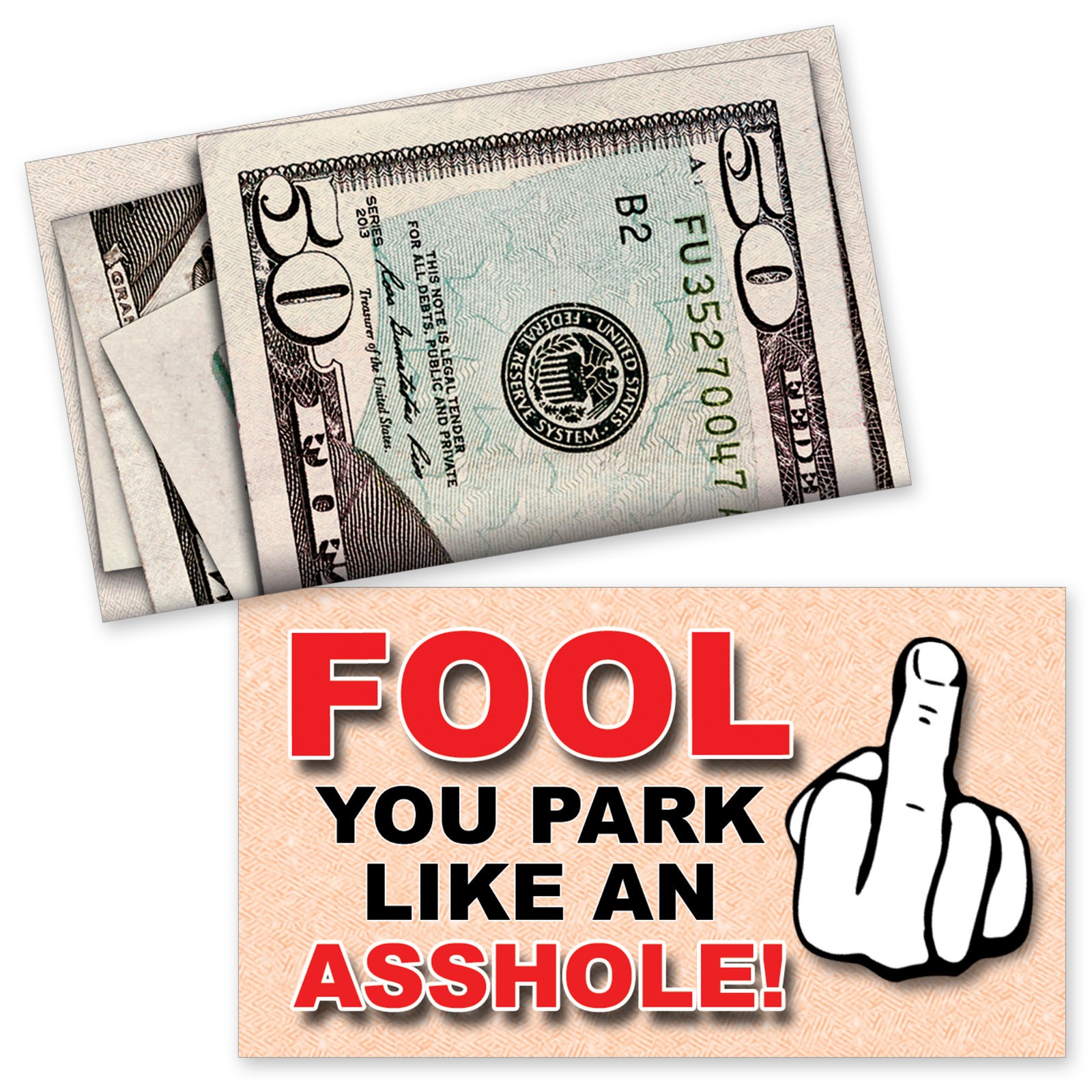 Bad Money Parking Prank Cards Look Like $50 to Fool them 50 QTY