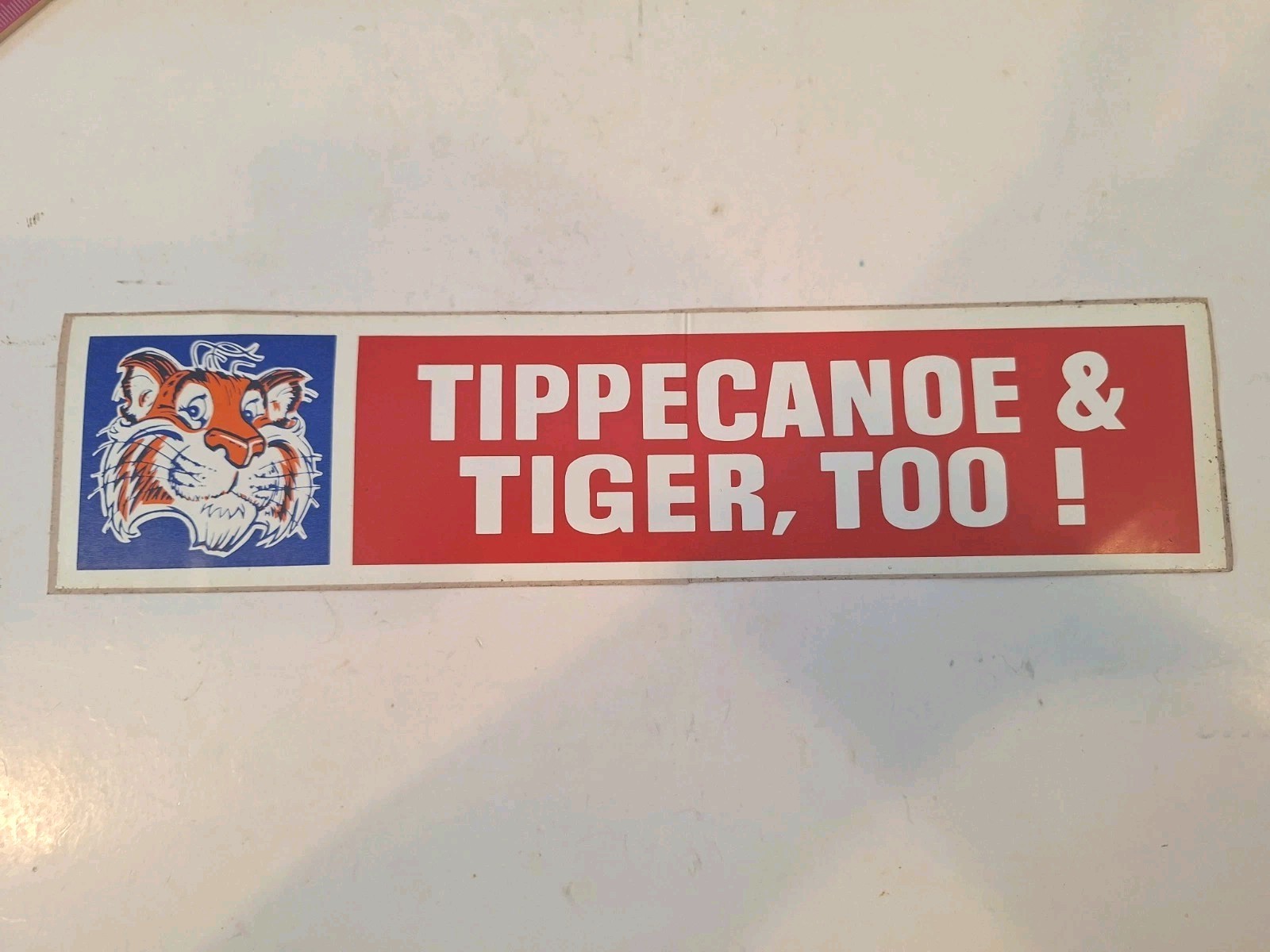 Original Esso Tiger Bumper Sticker Tippecanoe & Tiger Too